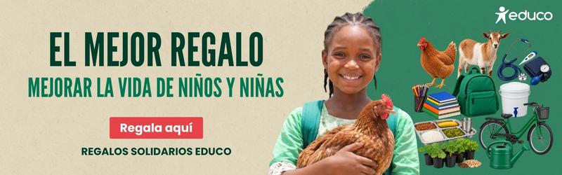 Regalos Solidarios Educo. Mejora la vida de niños y niñas