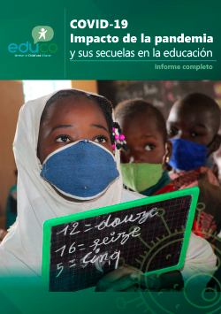 COVID-19: Impacto de la pandemia y sus secuelas en la educación - Informe completo