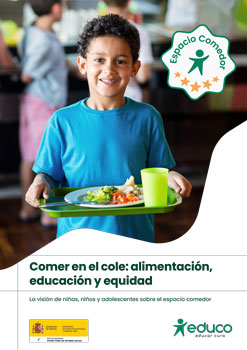 Comer en el cole: alimentación, educación y equidad. La visión de niñas, niños y adolescentes sobre el espacio comedor