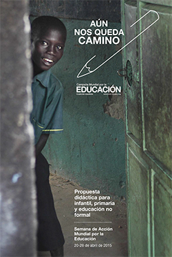 Campaña Mundial por la Educación: Propuesta Didáctica para Infantil, Primaria y Educación No Formal (3-12 años)