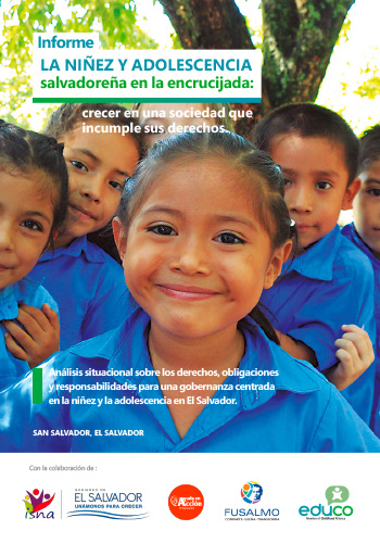 "Análisis situacional sobre los derechos, obligaciones y responsabilidades para una gobernanza centrada en la niñez y la adolescencia en El Salvador"