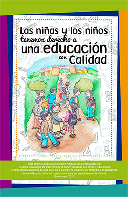 Informe amigable del análisis situacional de derechos de la niñez en materia de educación, Guatemala